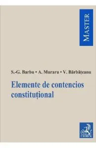 Elemente de contencios constituțional de Silviu-Gabriel Barbu