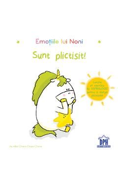 Emotiile lui Noni. Sunt plictisit!