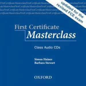 First Certificate Masterclass. Class Audio CDs (2) de Barbara Stewart