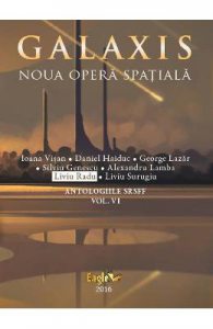 Galaxis, Noua opera spatiala