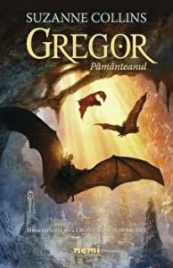 Gregor pamanteanul. Prima carte din seria Cronici din subpamant de Suzanne Collins