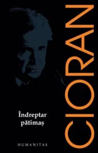 Indreptar Patimas de Emil Cioran