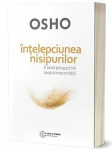 Intelepciunea nisipurilor de OSHO