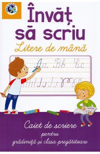 Invat sa scriu litere de mana. Caiet de scriere - Clasa pregatitoare