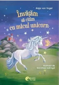 Invatam sa citim cu micul unicorn de Maja Von Vogel