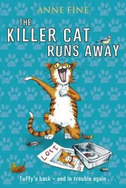 Killer Cat Runs Away de Anne Fine