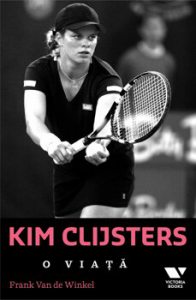 Kim Clijsters. O viata