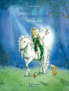 Lilia printesa elfilor. Padurea vrajita