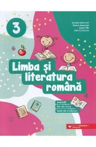 Limba si literatura romana. Exercitii, fise de lucru, teste - Clasa 3 de Lidia Costache