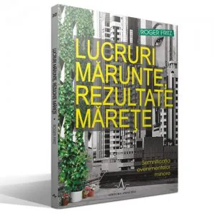 Lucruri Marunte, Rezultate Marete de Roger Fritz