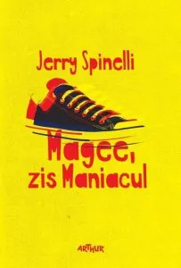 Magee, zis Maniacul de Jerry Spinelli