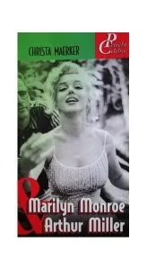 Marilyn Monroe & Arthur Miller de Maerker Christa