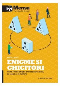 Mensa. Enigme și ghicitori de Robert Allen