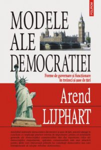 Modele ale democratiei. Forme de guvernare si functionare in treizeci si sase de tari