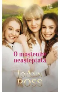 O mostenire neasteptata de Joann Ross