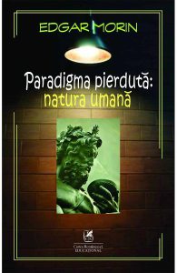 Paradigma pierduta. Natura umana