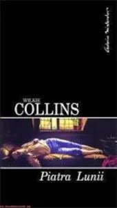 Piatra lunii de Wilkie Collins