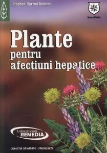 Plante pentru afectiuni hepatice de Stephen Harrod Buchner