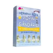 Popini si Gandarici ne vorbesc despre emotii de Hermina Popa
