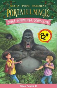 Portalul magic 22: Buna dimineata, gorilelor!