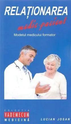 Relationarea medic-pacient de Lucian Josan