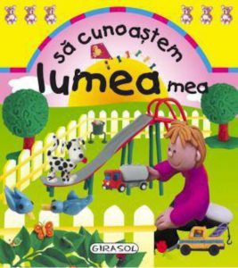 Sa cunoastem lumea mea
