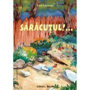 SARACUTUL!... Poveste