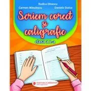 Scriem corect si caligrafic, clasa a 2-a de Rodica Dinescu