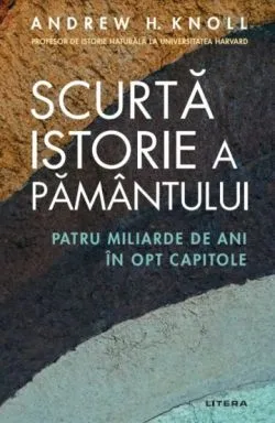 Scurta istorie a Pamantului de Andrew H. Knoll