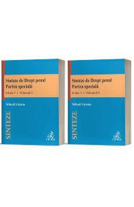 Sinteze de drept penal. Partea speciala Vol.1 Vol.2 Ed.3