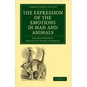 The Expression of the Emotions in Man and Animals de Charles Darwin