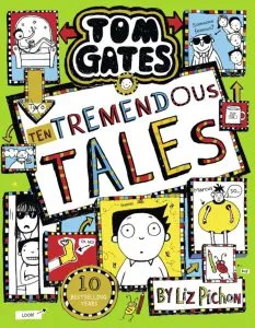 Tom Gates 18: Ten Tremendous Tales de Liz Pichon