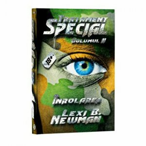 Tratament special. Volumul 2. Inrolarea. 18 