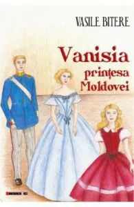 Vanisia, printesa Moldovei de Vasile Bitere