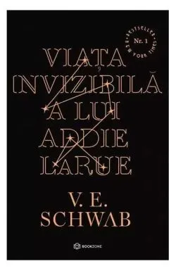 Viața invizibilă a lui Addie LaRue de V. E. Schwab