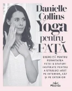 Yoga pentru fata de Danielle Collins