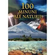 100 de Minuni ale naturii – Bertil Vagner de Bertil Vagner