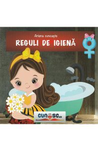 Ariana cunoaste reguli de igiena