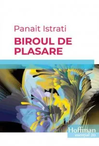 Biroul de plasare de Panait Istrati