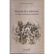 Bucuria de a marturisi sau despre cumintenia cuvantului de pr. Iosif Zoica-Teius