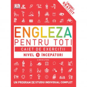 Caiet de exercitii - Engleza pentru toti