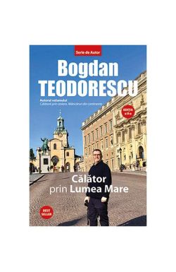 Călător prin Lumea Mare