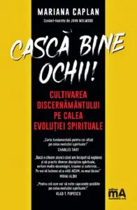 Casca bine ochii! de Mariana Caplan