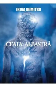 Ceata albastra de Irina Dumitru