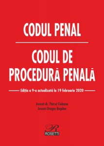 Codul penal. Codul de procedura penala
