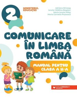 Comunicare în limba română. Manual pentru clasa a II-a