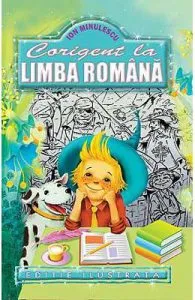 Corigent la limba romana de Ion Minulescu