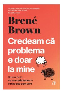 Credeam că problema e doar la mine