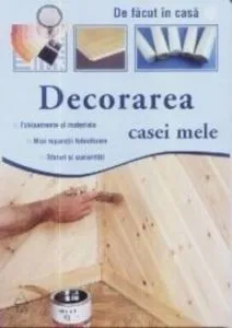 Decorarea casei mele de Raluca Nita