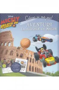 Disney. Mickey si pilotii de curse. Aventuri la cursele de masini de Citesc si ma joc!